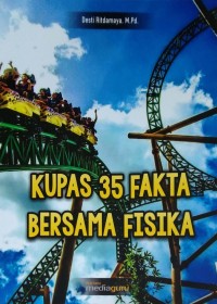 Kupas 35 fakta bersama fisika