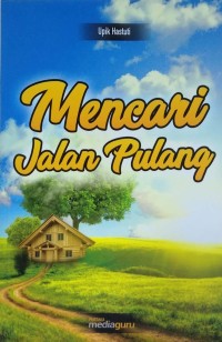 Mencari jalan pulang