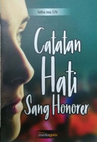 Catatan hati sang honorer