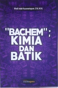 Bakhem: kimia dan batik