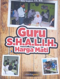 Guru S.H.A.L.I.H harga mati