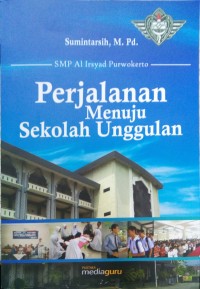 Perjalanan menuju sekolah unggulan