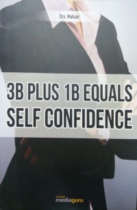3B plus 1B equals self confidence
