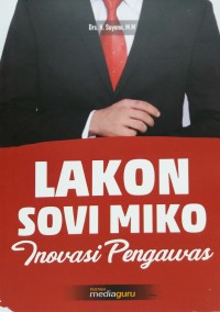 Lakon sovi miko inovasi pengawas