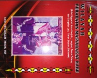 Wilayah peradatan masyarakat Karo: adat Nggeluh Karo Kenjulu, Langkat, Teruh Deleng dan Singalor Lau, Timur, Dusun, Belauren