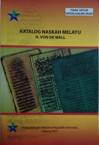 Katalog naskah Melayu: H.Von De wall