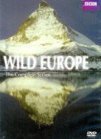 Wild Europe : complete series