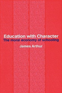 Education with character :the moral economy of schooling