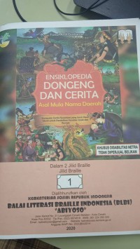 Ensiklopedia dongeng dan cerita : Asal mula nama daerah jilid braille 1