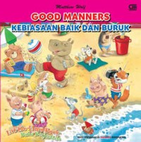 Good manners: kebiasaan baik dan buruk