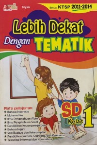 Lebih dekat dengan tematik sd kelas 1