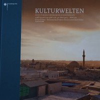 Kulturwelten : dunia budaya-program pelestarian budaya dari kementerian luar negeri