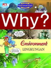Why? Lingkungan