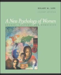 A new psychology of women :gender, culture, and ethnicity