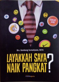 Layakkah saya naik pangkat?