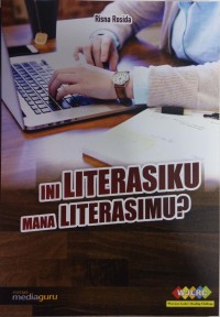 Ini literasiku mana literasimu?