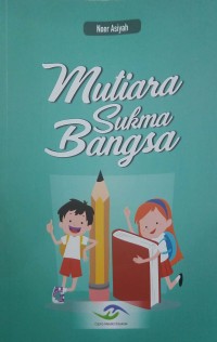 Mutiara sukma bangsa