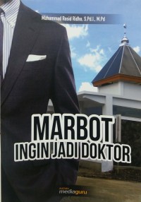 Marbot ingin jadi doktor