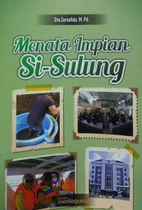 Menata impian si sulung