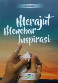 Merajut menebar inspirasi