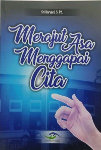 Merajut asa menggapai cita