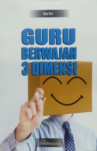 Guru berwajah 3 dimensi