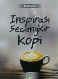 Inspirasi secangkir kopi