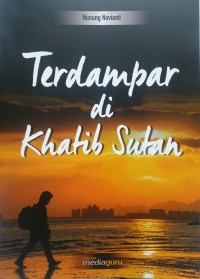 Terdampar di Khatib Sutan