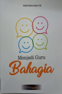 Menjadi guru bahagia