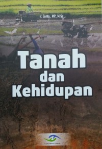 Tanah dan kehidupan