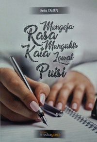 Mengeja rasa mengukir kata lewat puisi