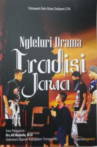 Ngleluri drama tradisi Jawa
