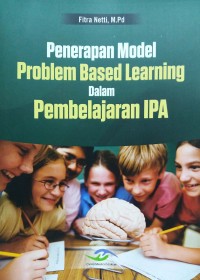 Penerapan model problem based learning dalam pembelajaran IPA
