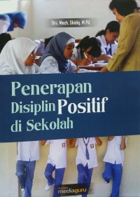 Penerapan disiplin positif di sekolah