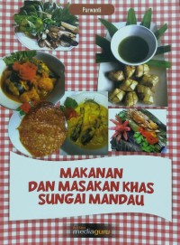 Makanan dan masakan khas sungai mandau