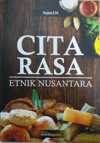 Cita rasa etnik Nusantara