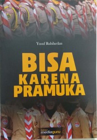 Bisa karena pramuka