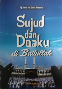 Sujud dan doaku di Baitullah