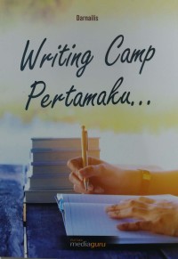 Writing camp pertamaku