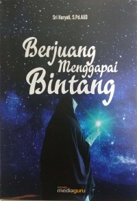 Berjuang menggapai bintang