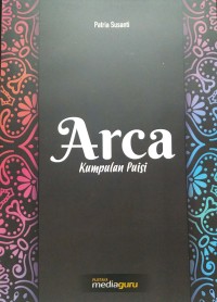 Arca: kumpulan puisi