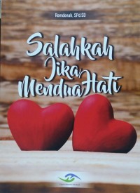 Salahkah jika mendua hati