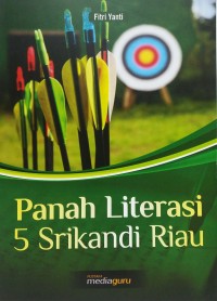 Panah literasi 5 srikandi Riau
