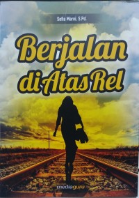 Berjalan di atas rel