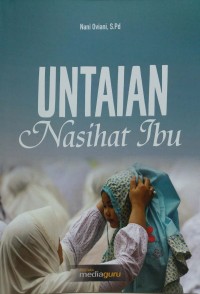 Untaian nasihat ibu