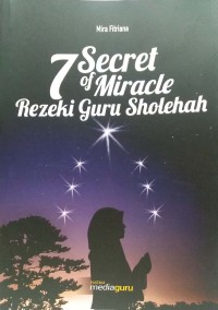 7 secret of miracle: rezeki guru sholehah