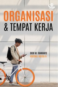 Organisasi dan tempat kerja