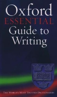 Oxford essential guide to writing