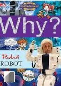 Why? Robot