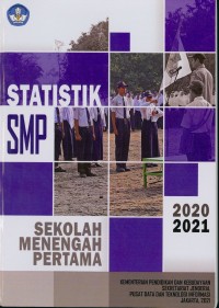 Statistik sekolah menengah pertama (SMP) 2020-2021